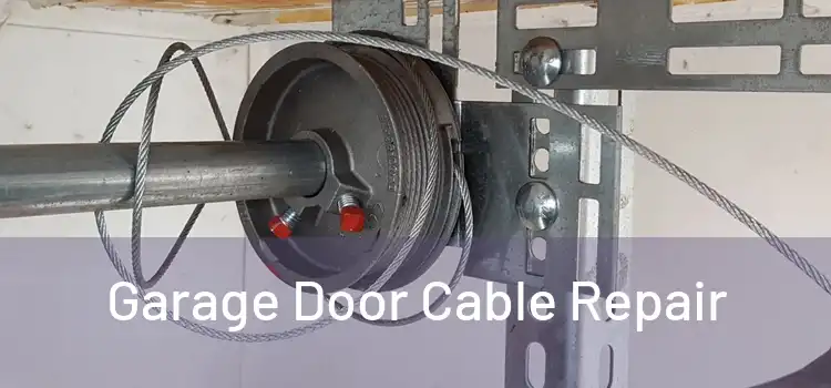 Garage Door Cable Repair